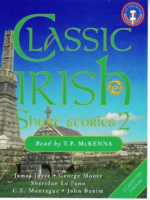 Classic Irish Short Stories, Volume 2