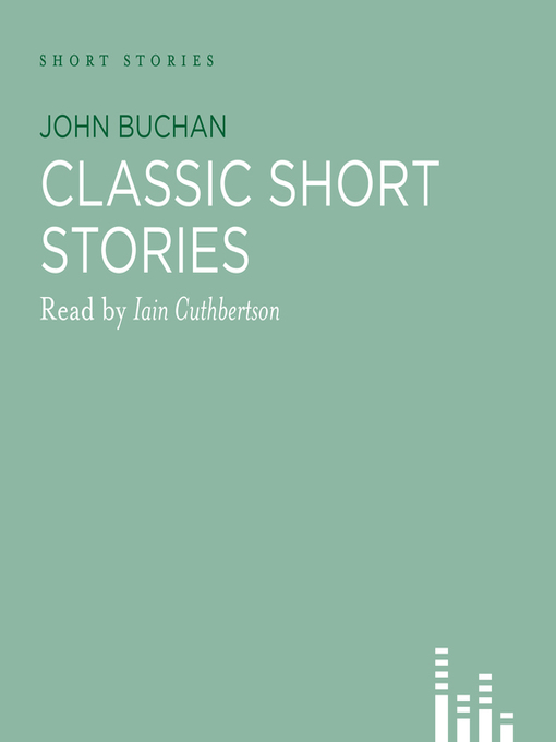 Classic John Buchan Stories