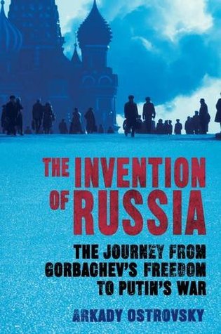 The Invention of Russia