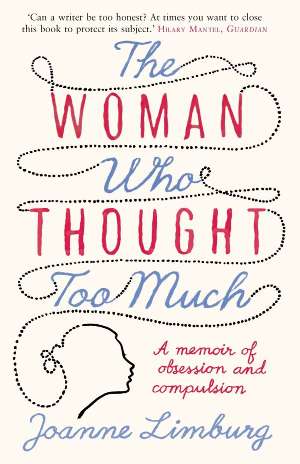 The Woman Who Thought too Much