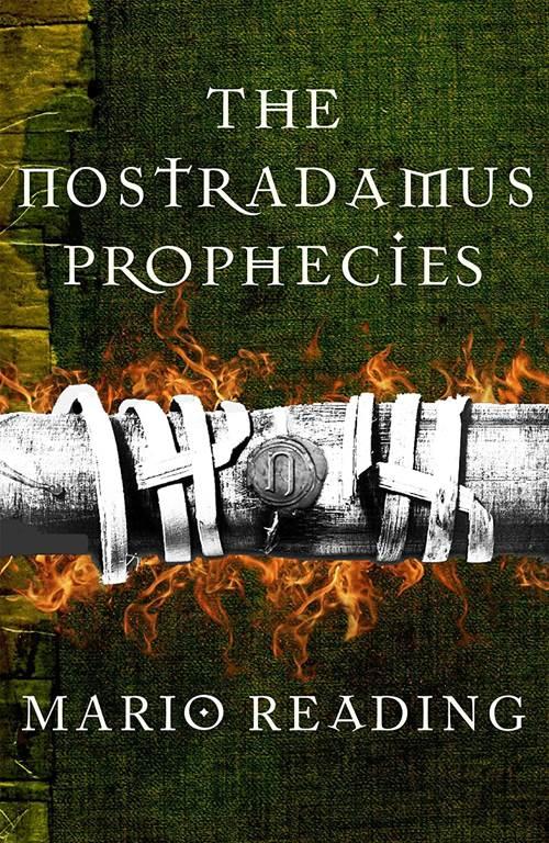 The Nostradamus Prophecies