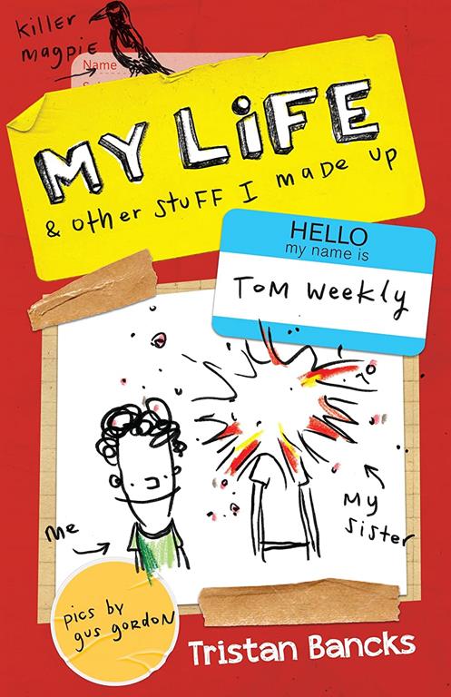 My Life &amp; Other Stuff I Made Up (My Life and Other Stuff...)