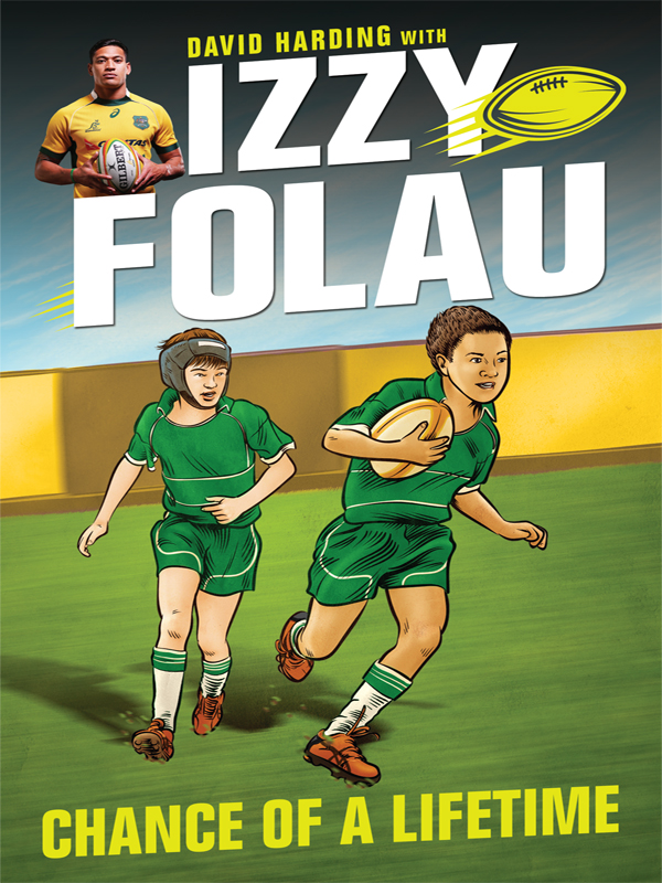 Chance of a Lifetime : Izzy Folau Series, Book 1