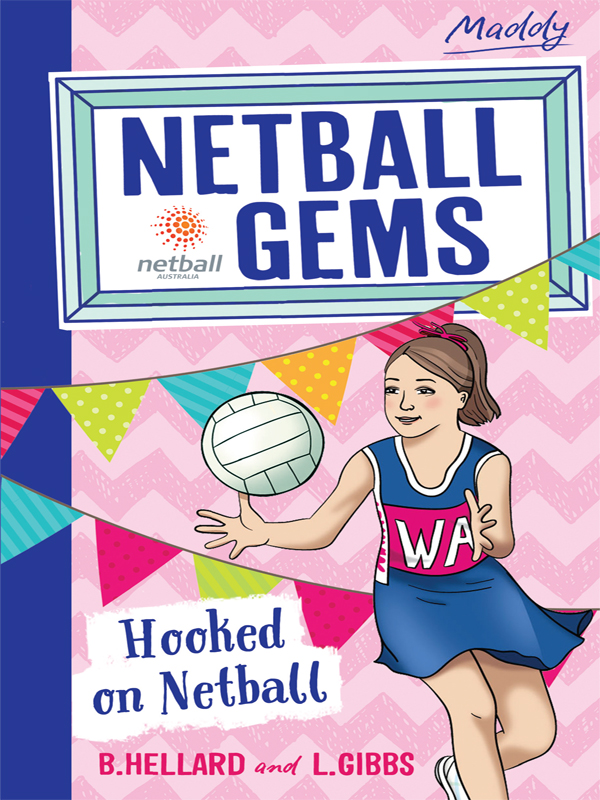 Hooked on Netball