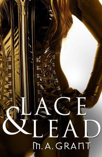 Lace & Lead (Novella)