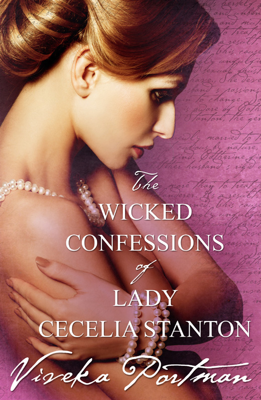 The Wicked Confessions of Lady Cecelia Stanton (The Regency Diaries,