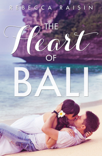 The Heart of Bali (Novella)
