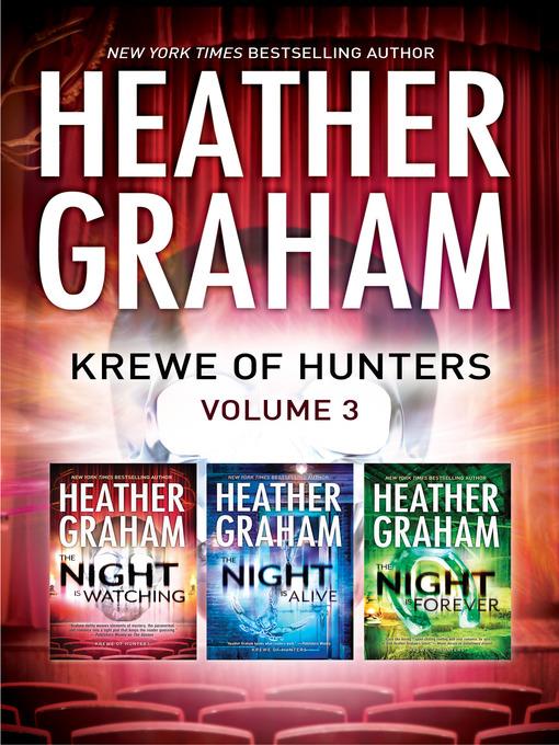 Krewe of Hunters Series Volume 3/The Night Is Watching/The Night Is Alive/The Night Is Forever