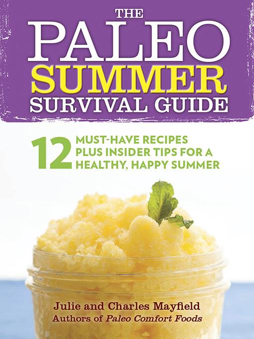 The Paleo Summer Survival Guide