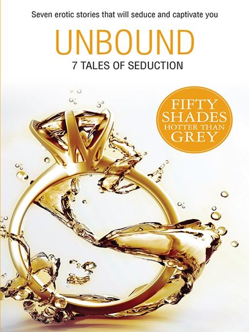 7 Tales of Seduction - Unbound