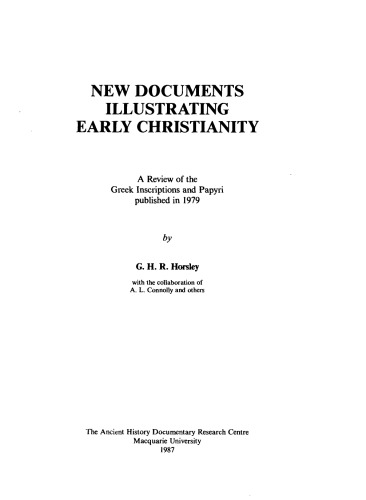 New Documents Illustrating Early Christianity