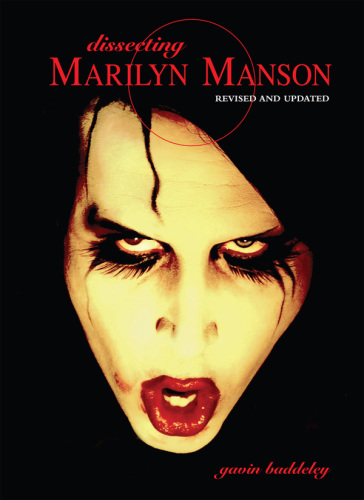 Dissecting Marilyn Manson.