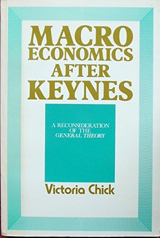 Macroeconomics After Keynes