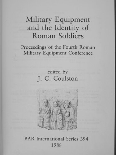 Military Equipment and the Identity of Roman Soldiers