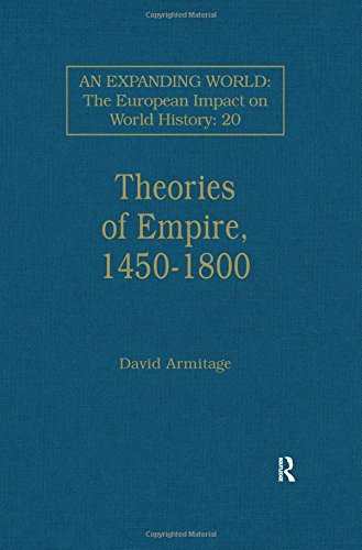 Theories of Empire, 1450-1800