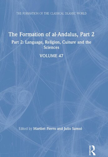 The Formation of Al-Andalus, Part II