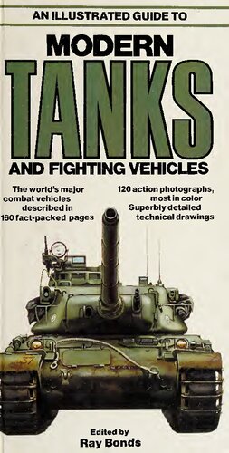 An Illustrated Guide To Modern Tanks And Fighting Vehicles