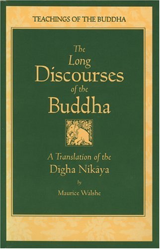 The Long Discourses of the Buddha