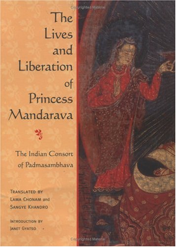 The Lives and Liberation of Princess Mandarava