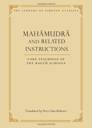 Mahamudra and Related Instructions