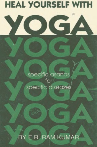 Heal Yourself with Yoga