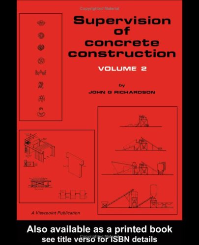 Supervision of Concrete Construction 2