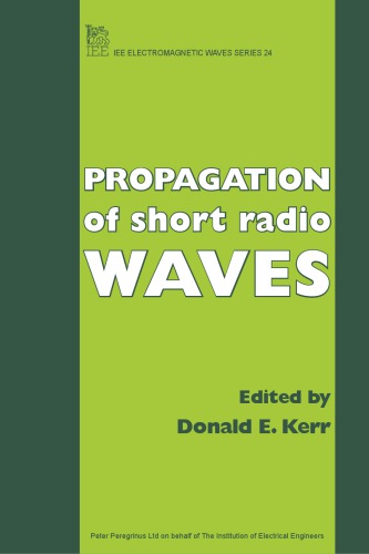 Propagation of Short Radio Waves