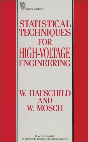 Statistical Techniques For High Voltage Engineering