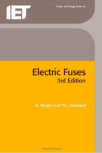 Electric Fuses, 3rd Edition