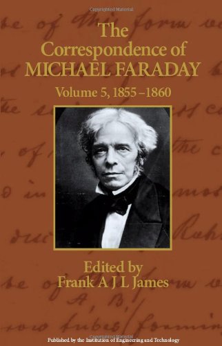 The Correspondence Of Michael Faraday