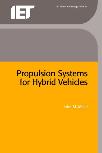 Propulsion Systems for Hybrid Vehicles