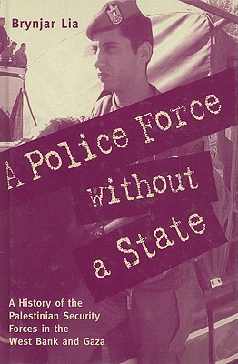 A Police Force Without a State