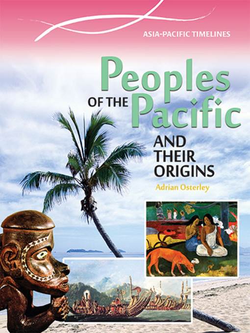 Peoples of the Pacific and their Origins