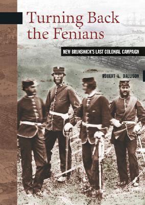 Turning Back the Fenians