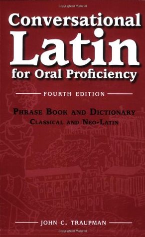 Conversational Latin for Oral Proficiency