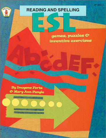 ESL Reading and Spelling Games, Puzzles, and Inventive Exercises