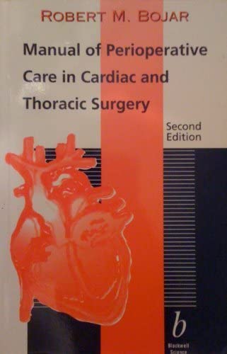 Manual of Perioperative Care in Cardiac and Thoracic Surgery