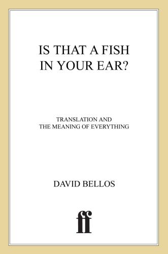 Is That a Fish in Your Ear?