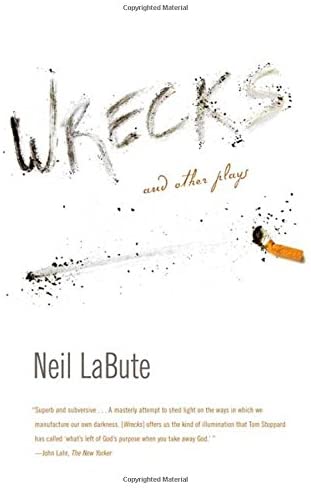 Wrecks: And Other Plays