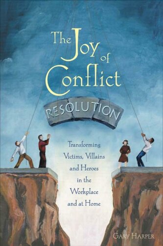 The Joy of Conflict Resolution