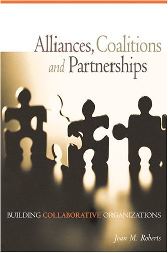 Alliances, Coalitions and Partnerships