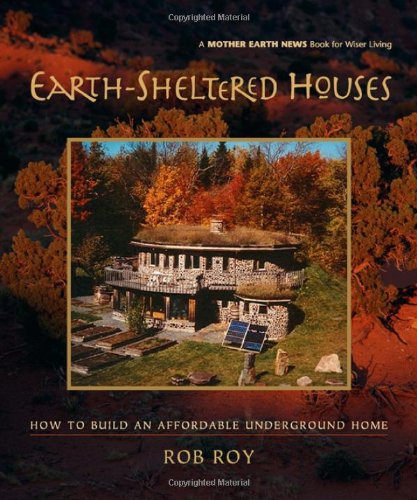 Earth-Sheltered Houses