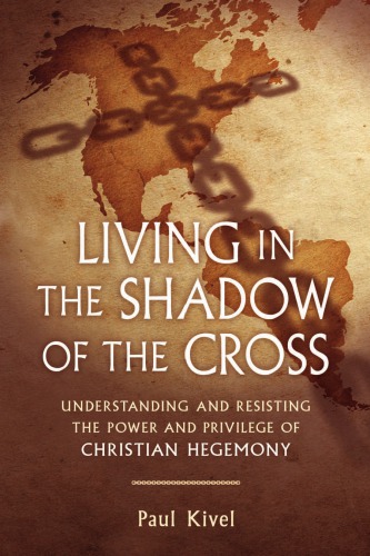 Living in the Shadow of the Cross