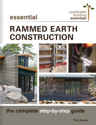 Essential Rammed Earth Construction