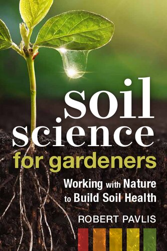 Soil Science for Gardeners