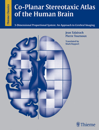 Co-Planar Stereotaxic Atlas of the Human Brain