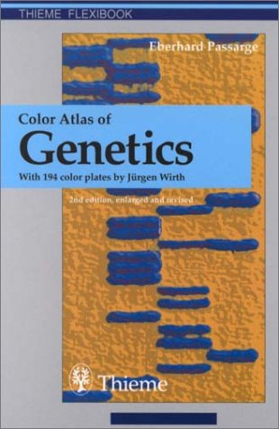 Color Atlas of Genetics (Thieme Flexibook)