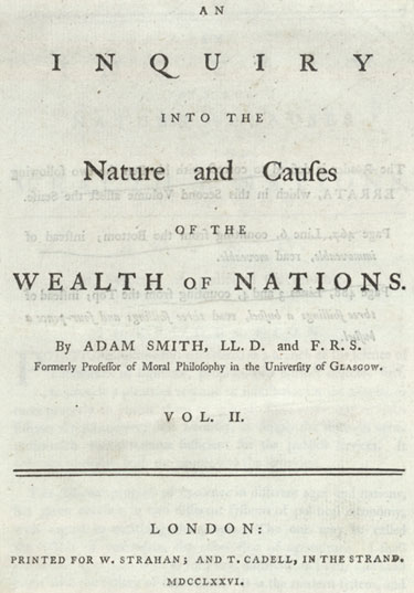 An Inquiry into the Nature and Causes of the Wealth of Nations