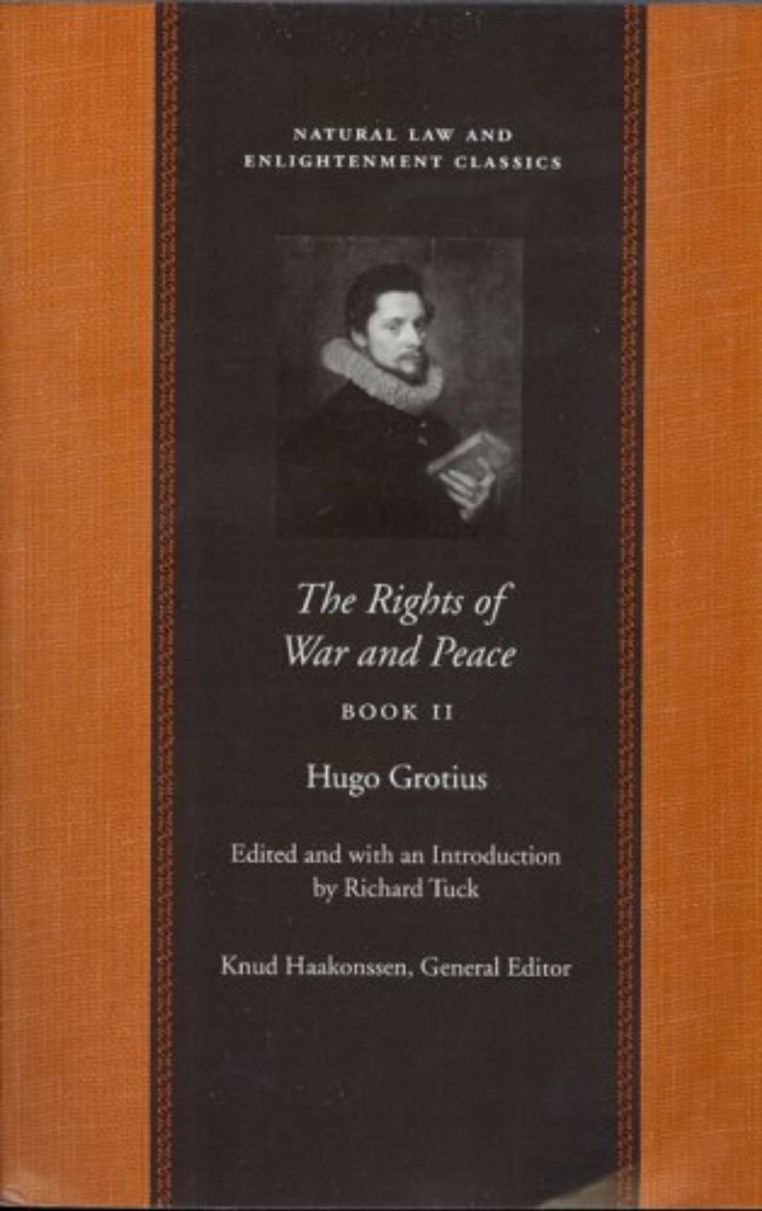 The Rights of War and Peace Book II