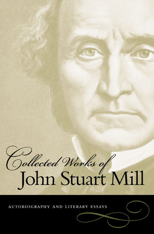 Collected Works of John Stuart Mill (8 Volumes)